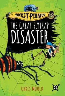 Die große Fliegenfalle-Katastrophe, 3 - The Great Flytrap Disaster, 3