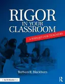 Strenge in Ihrem Klassenzimmer: Ein Toolkit für Lehrkräfte - Rigor in Your Classroom: A Toolkit for Teachers