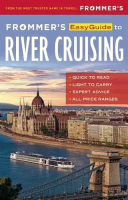 Frommer's Easyguide für Flusskreuzfahrten - Frommer's Easyguide to River Cruising