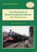 Eisenbahn von Harpenden nach Hemel Hempstead - Die Nickey-Linie - Harpenden to Hemel Hempstead Railway - The Nickey Line