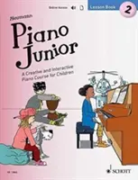 Piano Junior - Lesson Book 2 - Ein kreativer und interaktiver Klavierkurs für Kinder - Piano Junior - Lesson Book 2 - A Creative and Interactive Piano Course for Children