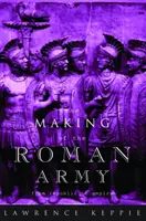 Die Entstehung der römischen Armee - Von der Republik zum Imperium - Making of the Roman Army - From Republic to Empire
