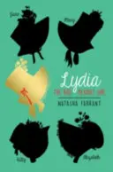 Lydia: Das wilde Mädchen aus Stolz und Vorurteil - Lydia: The Wild Girl of Pride & Prejudice