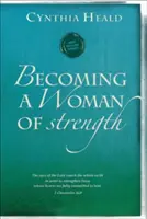 Eine Frau der Stärke werden: Die Augen des Herrn suchen die ganze Erde ab, um diejenigen zu stärken, deren Herzen sich ihm voll und ganz hingeben. 2 Ch - Becoming a Woman of Strength: The Eyes of the Lord Search the Whole Earth in Order to Strengthen Those Whose Hearts Are Fully Committed to Him. 2 Ch