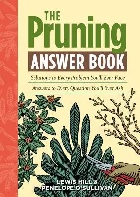 Das Antwortbuch zum Baumschnitt - The Pruning Answer Book