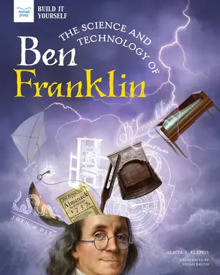 Die Wissenschaft und Technik von Ben Franklin - The Science and Technology of Ben Franklin