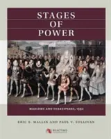 Stadien der Macht: Marlowe und Shakespeare, 1592 - Stages of Power: Marlowe and Shakespeare, 1592