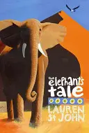 Weiße Giraffe-Reihe: Das Märchen vom Elefanten - Buch 4 - White Giraffe Series: The Elephant's Tale - Book 4