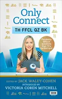 Nur verbinden: Das offizielle Quizbuch - Only Connect: The Official Quiz Book