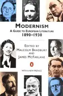 Die Moderne - Ein Leitfaden zur europäischen Literatur 1890-1930 - Modernism - A Guide to European Literature 1890-1930