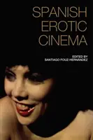 Spanisches erotisches Kino - Spanish Erotic Cinema