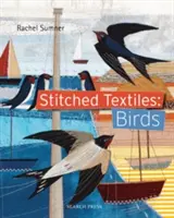Genähte Textilien: Vögel - Stitched Textiles: Birds