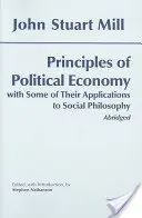 Grundsätze der politischen Ökonomie: Mit einigen ihrer Anwendungen auf die Sozialphilosophie - Principles of Political Economy: With Some of Their Applications to Social Philosophy