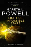 Das Licht der unmöglichen Sterne: Ein Embers of War-Roman - Light of Impossible Stars: An Embers of War Novel