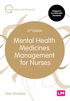 Psychische Gesundheit - Medikamentenmanagement für Krankenschwestern und Krankenpfleger - Mental Health Medicines Management for Nurses