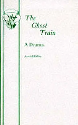 Die Geisterbahn - The Ghost Train
