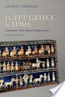 Ägypten, Griechenland und Rom: Zivilisationen des antiken Mittelmeerraums - Egypt, Greece, and Rome: Civilizations of the Ancient Mediterranean