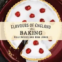 Aromen von England: Backen - Flavours of England: Baking