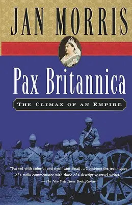 Pax Britannica: Die Krönung eines Imperiums - Pax Britannica: The Climax of an Empire