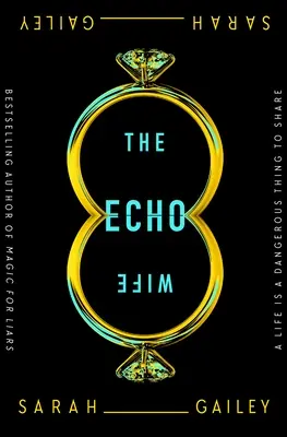 Die Echo-Frau - The Echo Wife