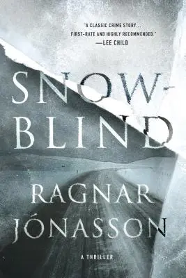 Schneeblind: Ein Thriller - Snowblind: A Thriller