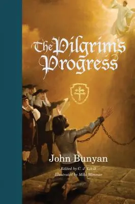 Die Pilgerreise (Neuauflage): Von dieser Welt zu jener, die kommen soll - The Pilgrim's Progress (Redesign): From This World to That Which Is to Come