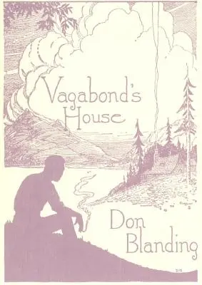 Das Haus des Vagabunden - Vagabond's House