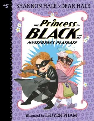 Die Prinzessin in Schwarz und der geheimnisvolle Spielgefährte - The Princess in Black and the Mysterious Playdate