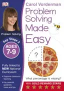 Problemlösen leicht gemacht, 7-9 Jahre (Key Stage 2) - Unterstützt den nationalen Lehrplan, Mathe-Übungsheft - Problem Solving Made Easy, Ages 7-9 (Key Stage 2) - Supports the National Curriculum, Maths Exercise Book