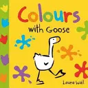 Lernen mit Gans: Farben - Learn With Goose: Colours