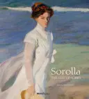 Sorolla: Die Meisterwerke - Sorolla: The Masterworks