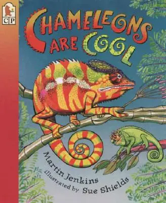 Chamäleons sind cool: Lesen und Staunen - Chameleons Are Cool: Read and Wonder