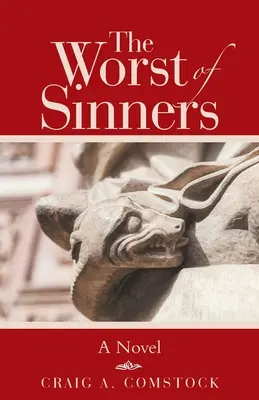 Das Schlimmste der Sünder - The Worst of Sinners
