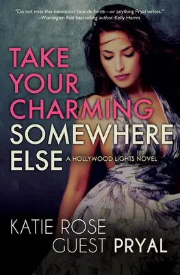 Nimm deinen Charme woanders hin - Take Your Charming Somewhere Else