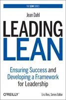 Leading Lean: Erfolg sichern und einen Rahmen für die Führung entwickeln - Leading Lean: Ensuring Success and Developing a Framework for Leadership