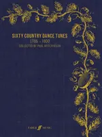 Sechzig Country-Tanzmelodien (1786--1800) - Sixty Country Dance Tunes (1786--1800)