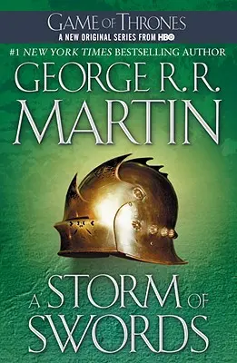 Ein Sturm der Schwerter: Das Lied von Eis und Feuer: Buch Drei - A Storm of Swords: A Song of Ice and Fire: Book Three