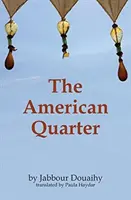 Das amerikanische Viertel - The American Quarter