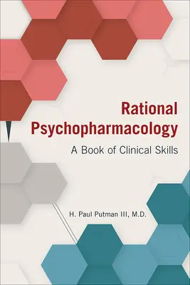 Rationale Psychopharmakologie: Ein Buch über klinische Fertigkeiten - Rational Psychopharmacology: A Book of Clinical Skills