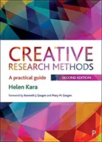 Kreative Forschungsmethoden: Ein praktischer Leitfaden - Creative Research Methods: A Practical Guide