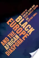 Schwarzes Europa und die afrikanische Diaspora - Black Europe and the African Diaspora