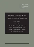 Sport und Recht - Texte, Fälle und Probleme - Sports and the Law - Text, Cases, and Problems