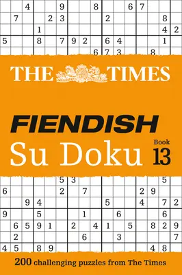 Das teuflische Su Doku der Times: Buch 13 - The Times Fiendish Su Doku: Book 13