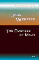 John Webster: Die Herzogin von Malfi - John Webster: The Duchess of Malfi