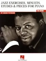 Oscar Peterson - Jazz-Übungen, Menuette, Etüden und Stücke für Klavier - Oscar Peterson - Jazz Exercises, Minuets, Etudes & Pieces for Piano