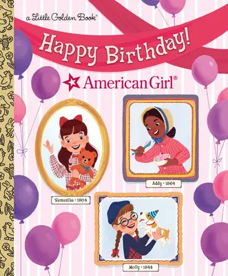 Alles Gute zum Geburtstag! (Amerikanisches Mädchen) - Happy Birthday! (American Girl)