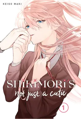 Shikimori's nicht nur eine Süße Vol. 1 - Shikimori's Not Just a Cutie Vol 1