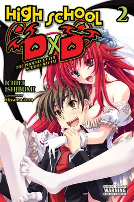 High School DXD, Vol. 2 (Light Novel): Der Phönix der Schulschlacht - High School DXD, Vol. 2 (Light Novel): The Phoenix of the School Battle