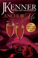 Verankere mich: Stark Serie Buch 4 - Anchor Me: Stark Series Book 4