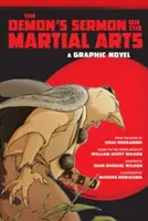 Die Predigt des Dämons über die Kampfkünste: Eine Graphic Novel - The Demon's Sermon on the Martial Arts: A Graphic Novel